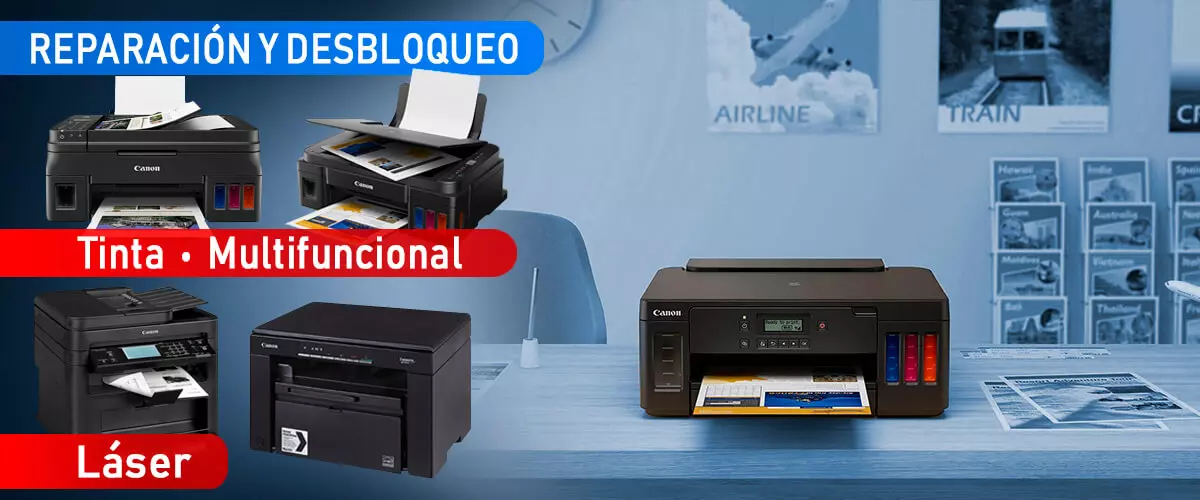 Reparación, mantención y desbloqueo de impresoras Canon series G, IX, IP, SELPHY, PIXMA y láser MF. Desbloqueo error 5B00
